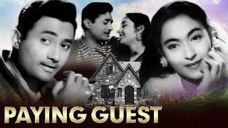 Paying Guest Full Movie | Dev Anand Old Hindi Movie |  Nutan | Old Classic Hindi Movie