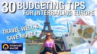 HOW TO BUDGET YOUR INTERRAIL TRIP, How much money you need & 30 budgeting tips for travelling Europe