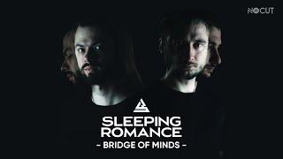 Sleeping Romance - Bridge Of Minds (Official Lyric Video)