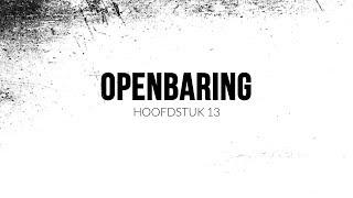 Openbaring 13 | David Maasbach