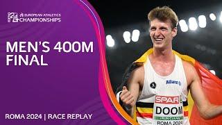 CHAMPIONSHIP RECORD!  Men's 400m final replay | Roma 2024