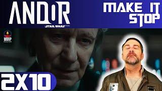 Andor 2x10 'Make It Stop' - End of Watch / REACTION & REVIEW!