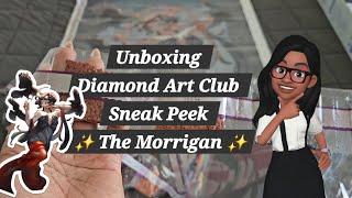 Unboxing Diamond Art Club Sneak Peek ️ The Morrigan ️