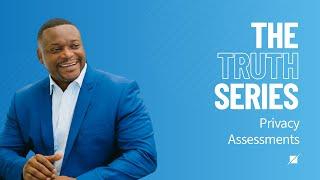 The Truth Series: The Truth to Privacy Compliance