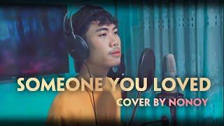 Someone You Loved - Lewis Capaldi (Cover by Nonoy Peña)