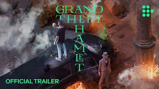 GRAND THEFT HAMLET | Official Trailer | Now Streaming on MUBI