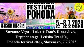 Suzanne Vega - Luka + Tom's Diner /live/, Letisko Trenčín, Pohoda festival 2023, Slovensko, 7.7.2023