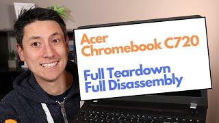 Teardown / Disassembly - Acer Chromebook C720