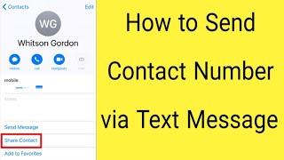 how to share contact number through text messages/ how to send contact number through SMS