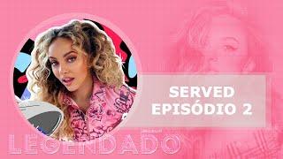 SERVED With Jade Thirlwall - EP 02 (LEGENDADO PT/BR)