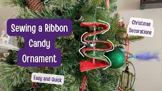 Sew an Ornament! | Quick Sew Gifts for 2024 | Easy DIY Christmas Ornament |DIY Ribbon Candy Ornament