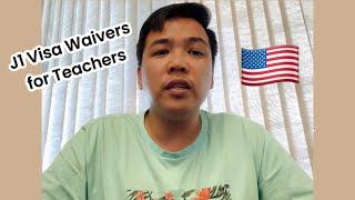 J1 Visa Waivers for Teachers