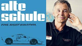 Alte Schule Folge 206 mit August Achleitner (der Podcast)