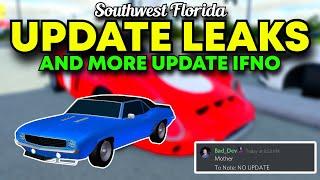 *MORE* UPDATE LEAKS + MORE INFO ON UPDATE IN SOUTHWEST FLORIDA ROBLOX