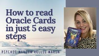 How to read Angel Oracle cards in just 5 easy steps with Psychic Medium Kellie Marsh/Beginners