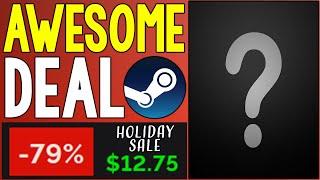 ABSOLUTELY AWESOME STEAM GAME WINTER SALE DEAL + MORE STEAM HOLIDAY SALE DEALS!