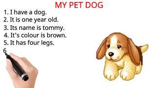 My Pet Dog 10 line essay in english | essay on my pet dog in english