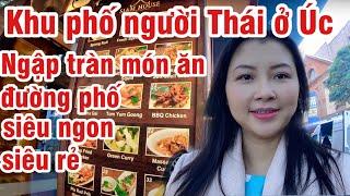 MÓN ĂN ĐƯỜNG PHỐ THÁI Ở ÚC | THAI STREET FOOD IN AUSTRALIA | CUỘC SỐNG ÚC | CHAU RICHES