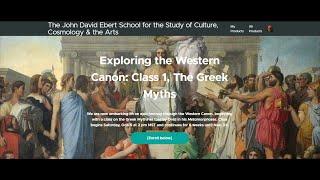 Exploring the Western Canon: Class 1, The Greek Myths by John David Ebert