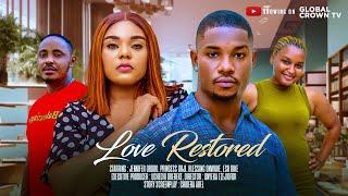 LOVE RESTORED  - 2024 latest Nigerian movie - Victory Michael - Princess orji  ,Emeka Okalibe