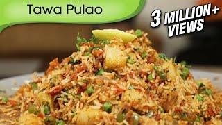 Tawa Pulao | Indian Rice Variety | Spicy Main Course | Rice Recipe By Ruchi Bharani