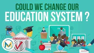 Could we change our Education System ? | Meritstore