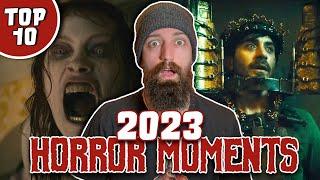 Top 10 HORROR MOVIE MOMENTS of 2023