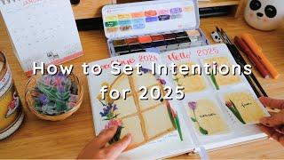 How to Set Intentions for 2025 | Start Journaling for a Purposeful Year