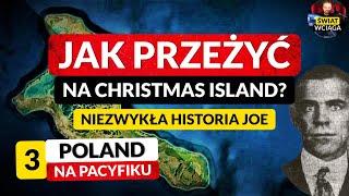 Jak PRZEŻYĆ na WYSPIE? NIEZWYKŁA historia Joe ◀ [AUDIOBOOK] POLAND na PACYFIKU #3