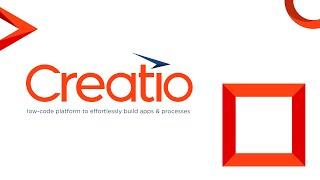 Creatio no-code platform to effortlessly build apps & processes