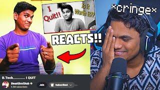 Reacting to My "B.tech.....I Quit" Video