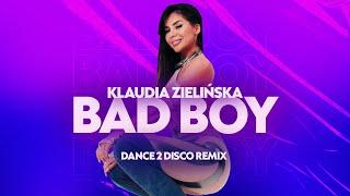 Klaudia Zielińska - Bad Boy (Dance 2 Disco Remix) | Nowość Disco Polo 2024