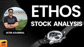 Ethos Stock Analysis | Ethos Watches | Multibagger Small Cap Share