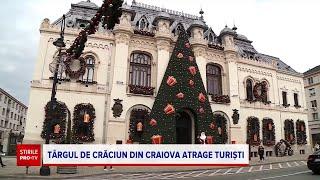 Târgul de Crăciun a transformat Craiova în destinație turistică sold out