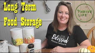 Thrive Life Freeze Dried Food Haul ~ Long Term Food Storage