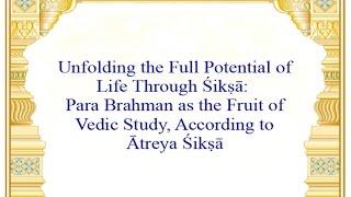 Atreya Shiksha and the Path to Brahman