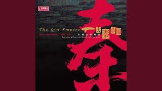 Xuanqi And The Duke Of Qin (theme music from the televison series "The Qin Empire")