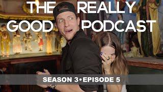 The Really Good Podcast | Matt Rife: "Not a Fan of These"