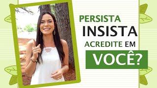 Nunca desista dos sonhos | Caroline Caxito Naturoterapeuta