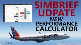 NEW SimBrief Performance Calculator + Exclusive Navigraph Deal!!