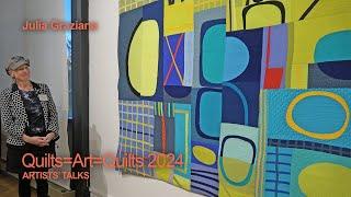 Quilts=Art=Quilts 2024 Artists' Talks: Julia Graziano