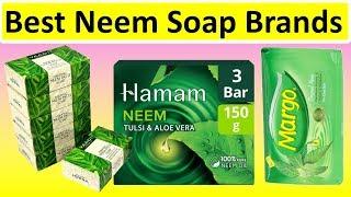 Top 5 Best Neem Soap Brands 2019 || Best Neem Brands 2019 in india.|| Neem Brands for skin care.