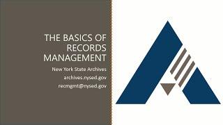 The Basics of Records Management