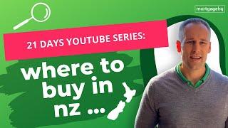 WHERE To Buy Properties In New Zealand: 21 Days of Property Investing - Day 9