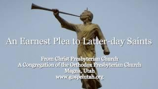 An Earnest Plea to Latter-day Saints