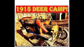 1915 Style Deer Hunting Camp!