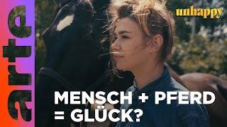 Führen Pferde zum Glück? | unhappy - Ronja von Rönne | ARTE