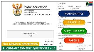 Euclidean Geometry Question 8 – 10 Grade 12 Maths Paper 2 May/June 2024