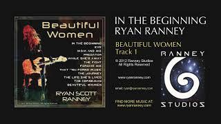 IN THE BEGINNING Preview - RYAN RANNEY