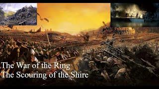 The War of the Ring - The Scouring of the Shire